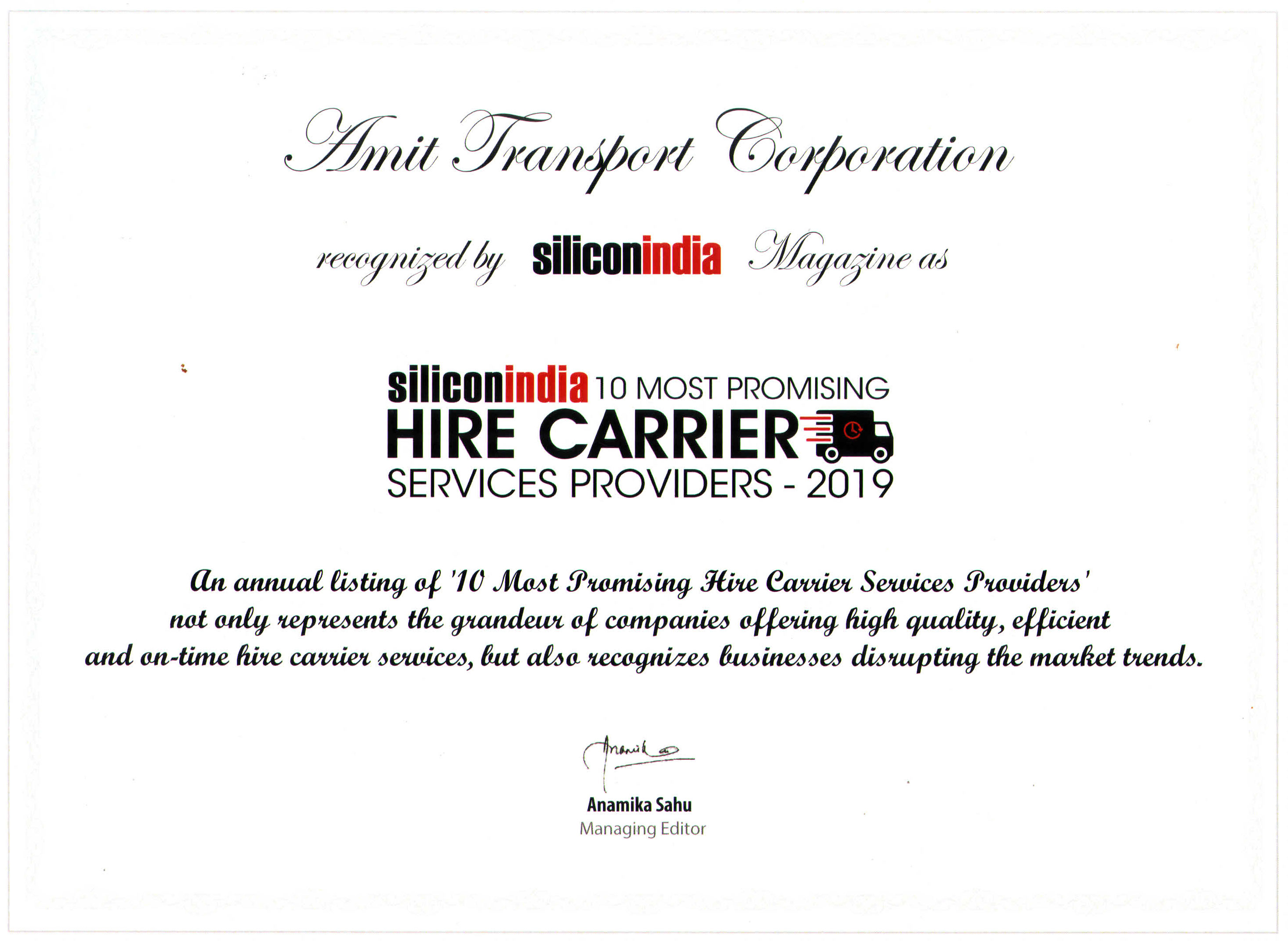 Amit Transport Corporation:
SILICON INDIA HIRE CARRIER